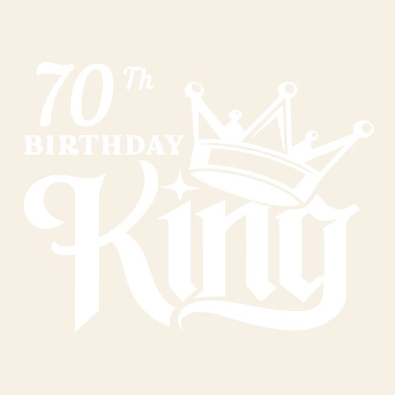 70th Birthday king