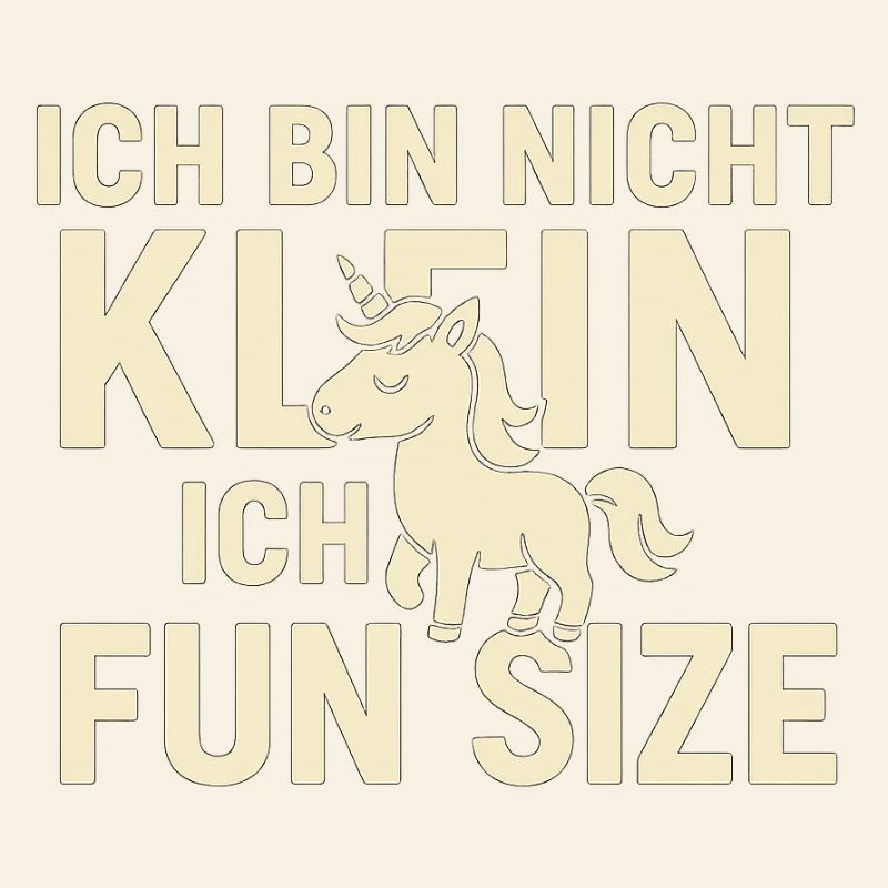 I'm Not Small - Fun Size Unicorn