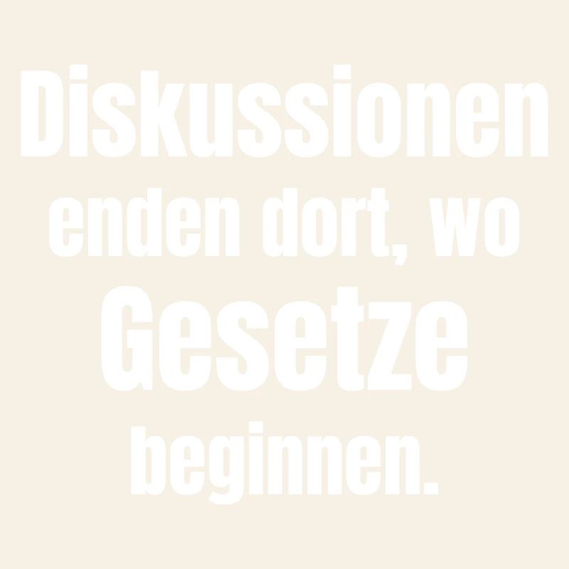Discussions end where laws begin.