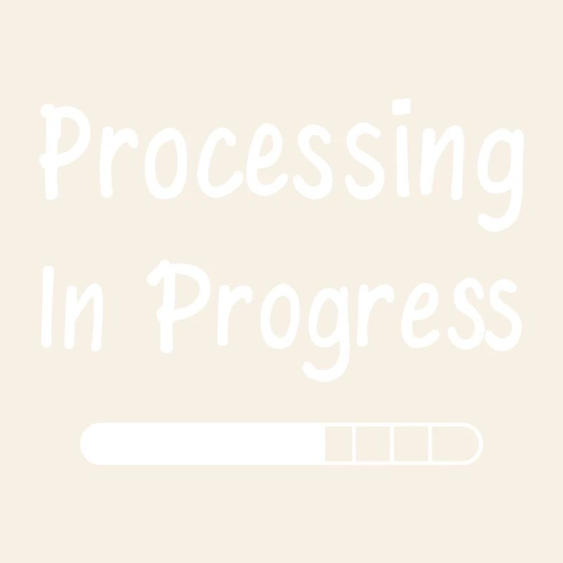Processing In Progress Loading Bar Statement