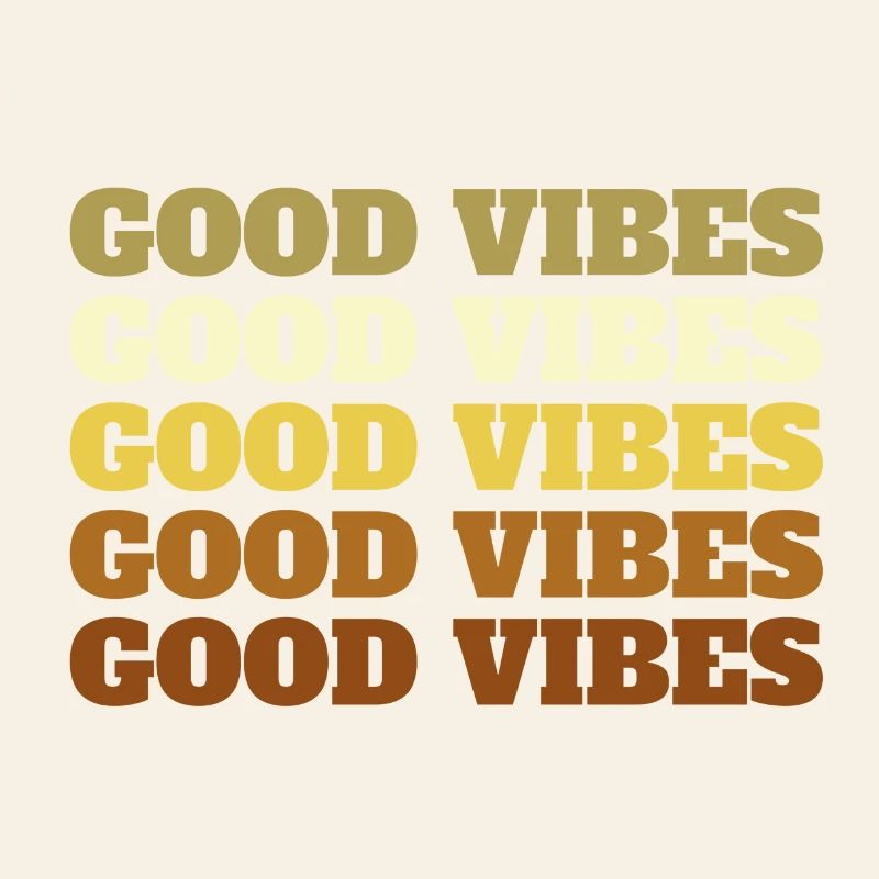 Good Vibes
