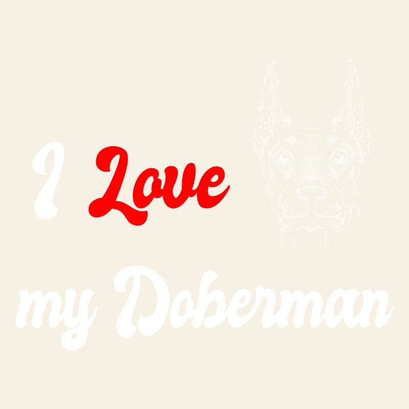 I love my Doberman