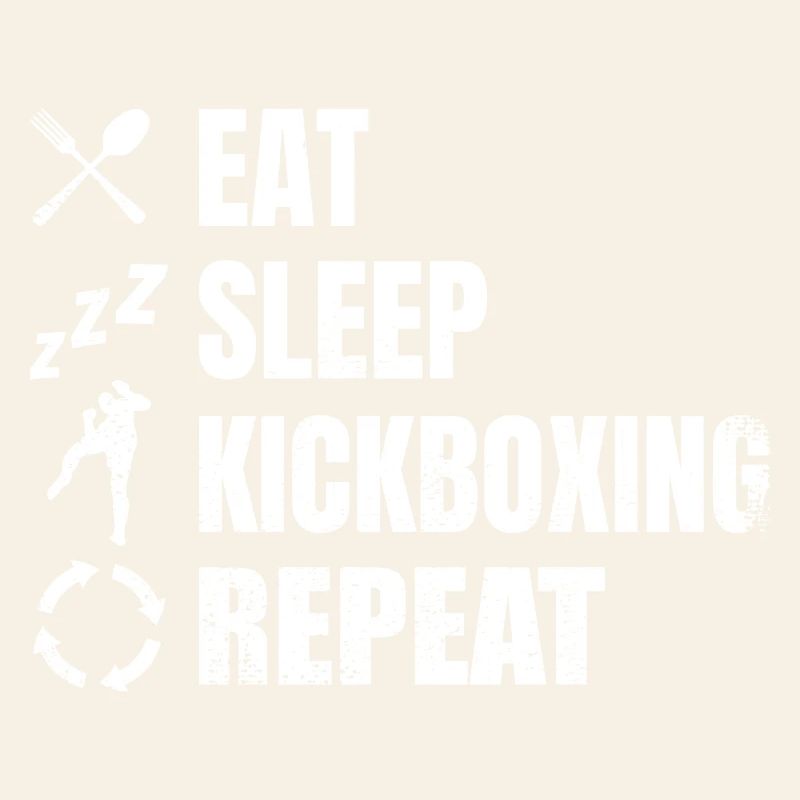 Manger, dormir, faire du kickboxing, répéter
