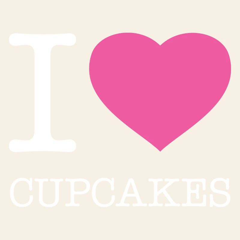 I LOVE CUPCAKES
