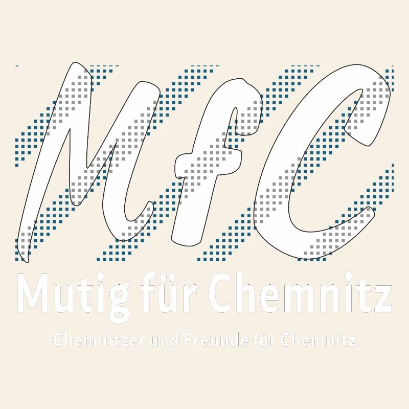 Chemnitz Courageous for Chemnitz