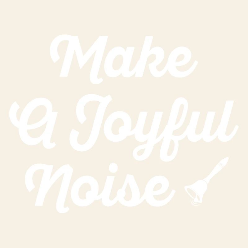 Typographie Make A Joyful Noise