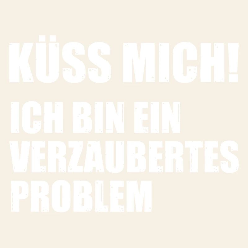 Küss mich ich bin ein verzaubertes Problem