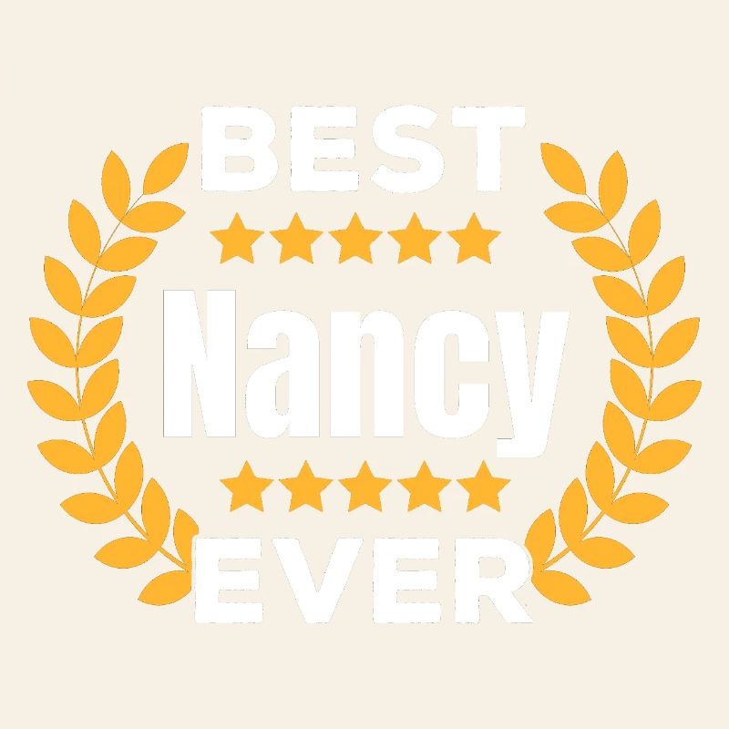 Best Nancy Ever Legend Name Gift