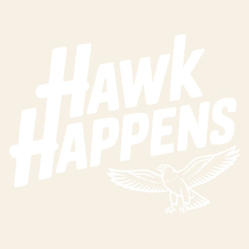 Hawk Happens
