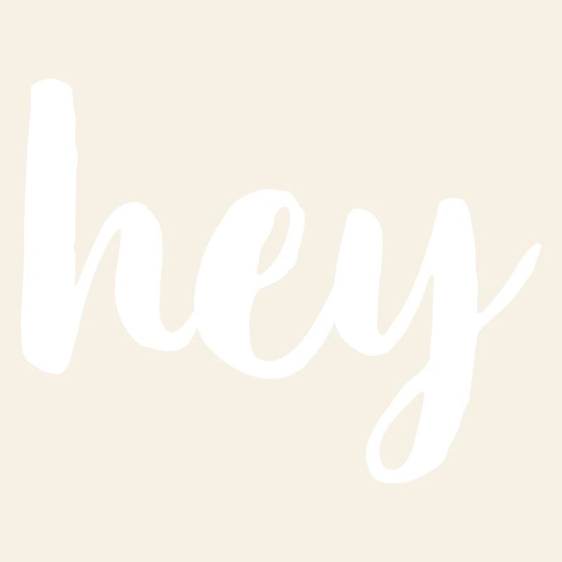 Hey greeting hello