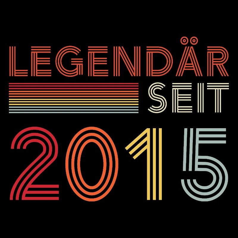 Legendary Since 2015 Man Birthday