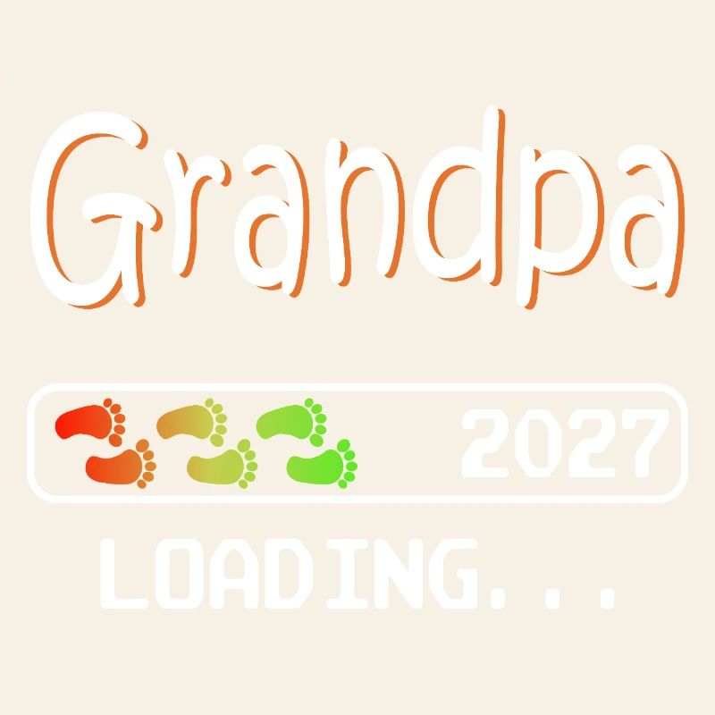 Werdender Opa 2027 loading zukünftiger Großvater