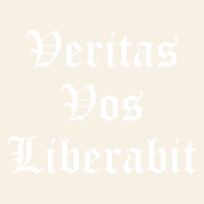 Veritas Vos Libertas Gothic Print