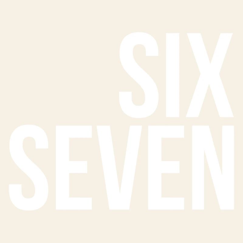 67 "six seven" text