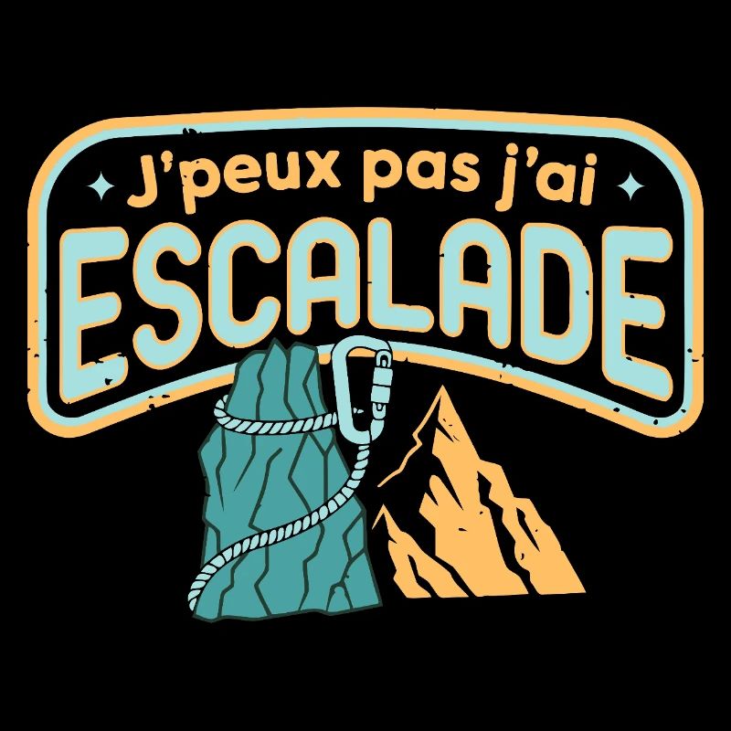 J'peux pas j'ai Escalade