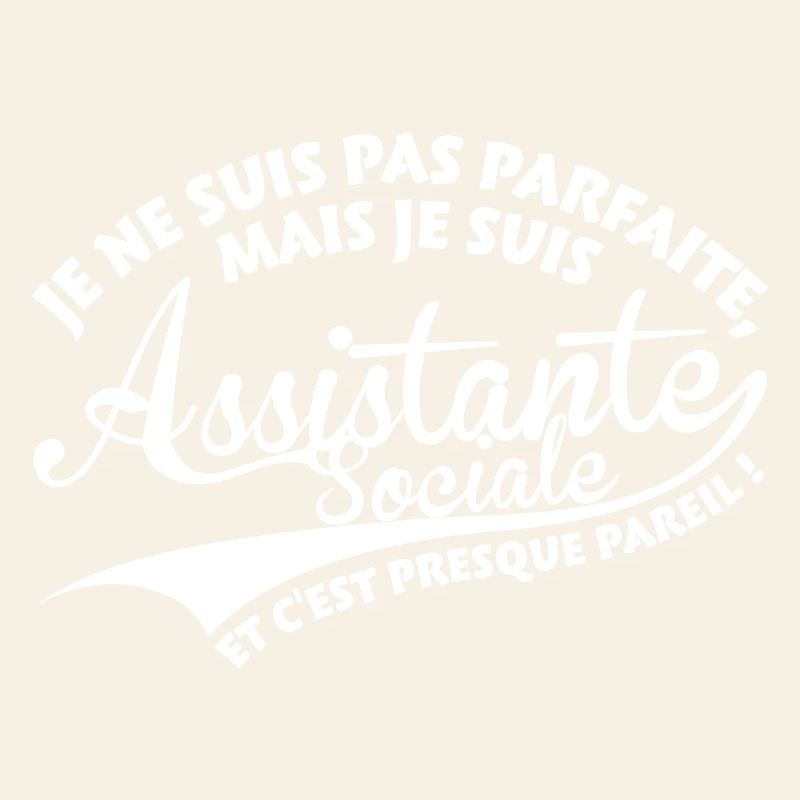 Parfaite Assistante Sociale