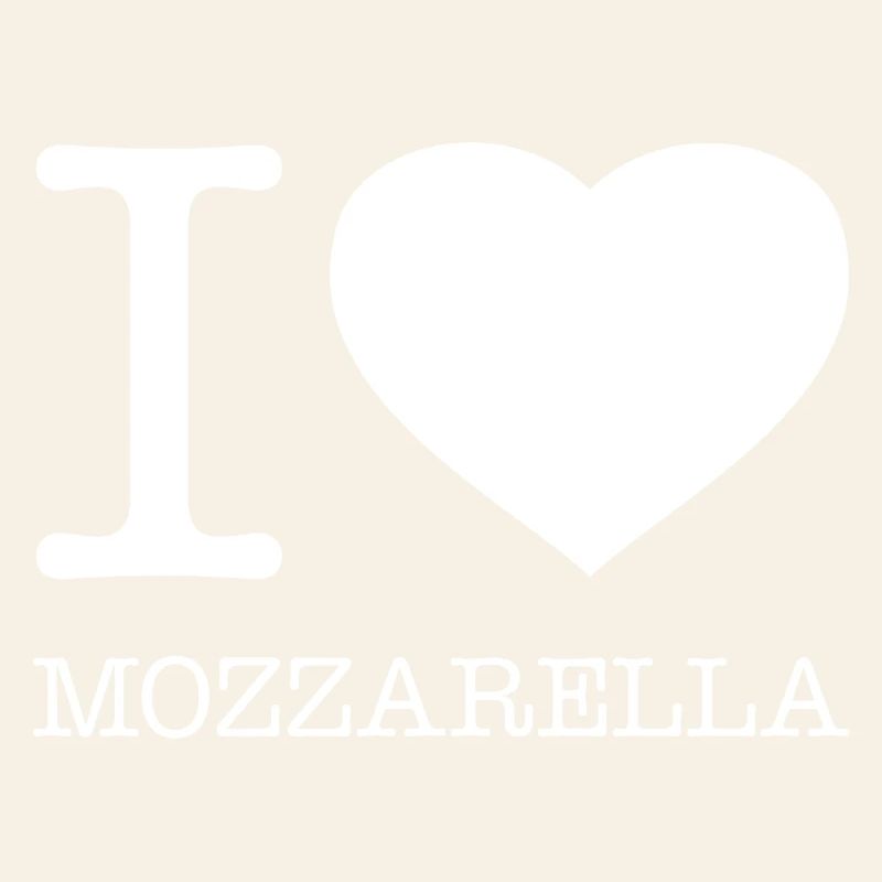 J’ADORE LA MOZZARELLA