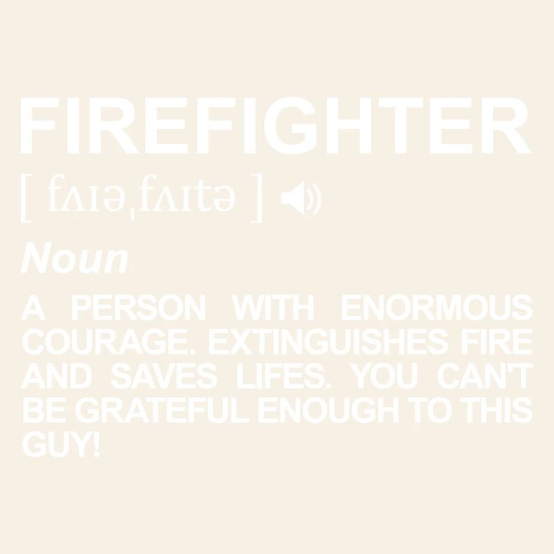 Firefighter Definition