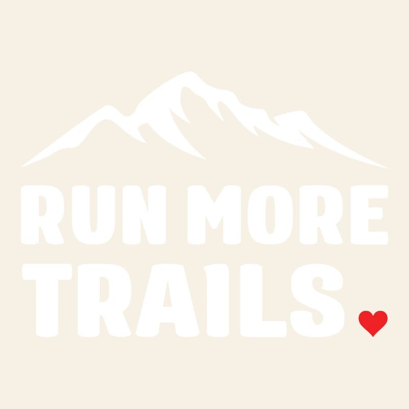 Run More Trails