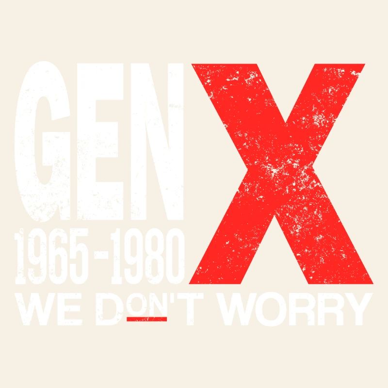 Generation X – Old School & Proud