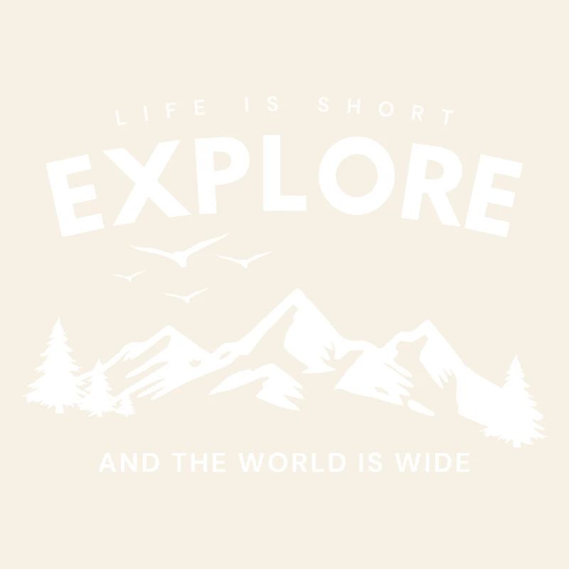 Explore Adventure Zitat