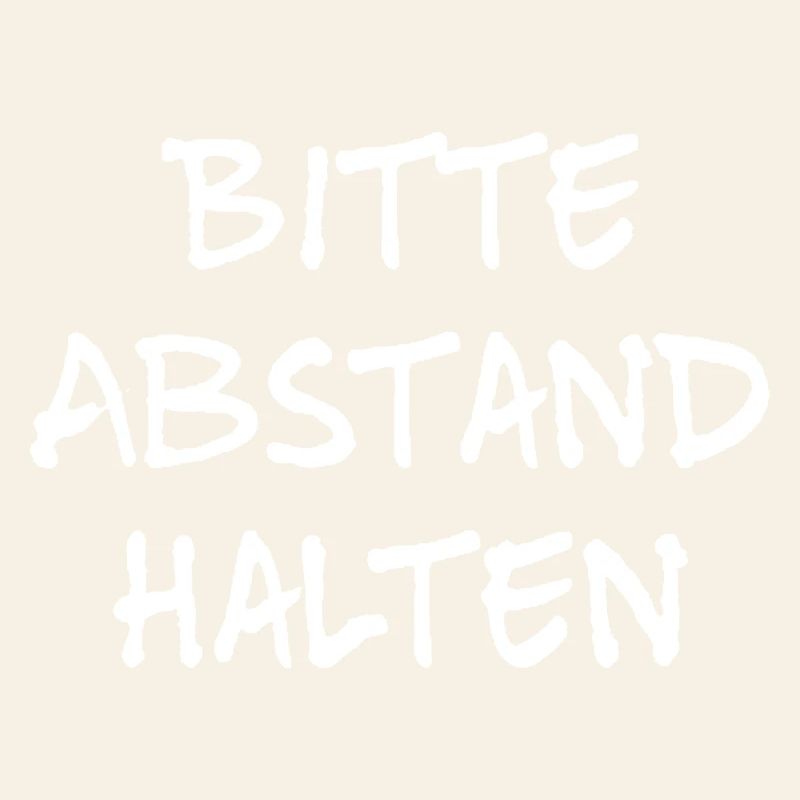 Bitte Abstand halten Morgenmuffel Langschläfer