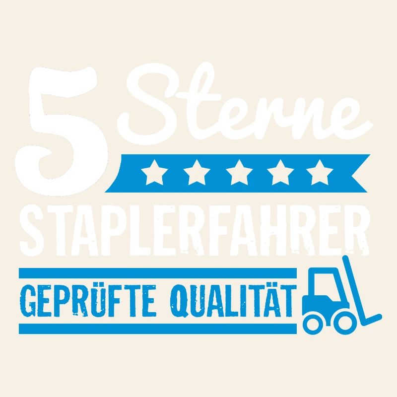 5 Star Forklift Driver Tested Quality, Profession