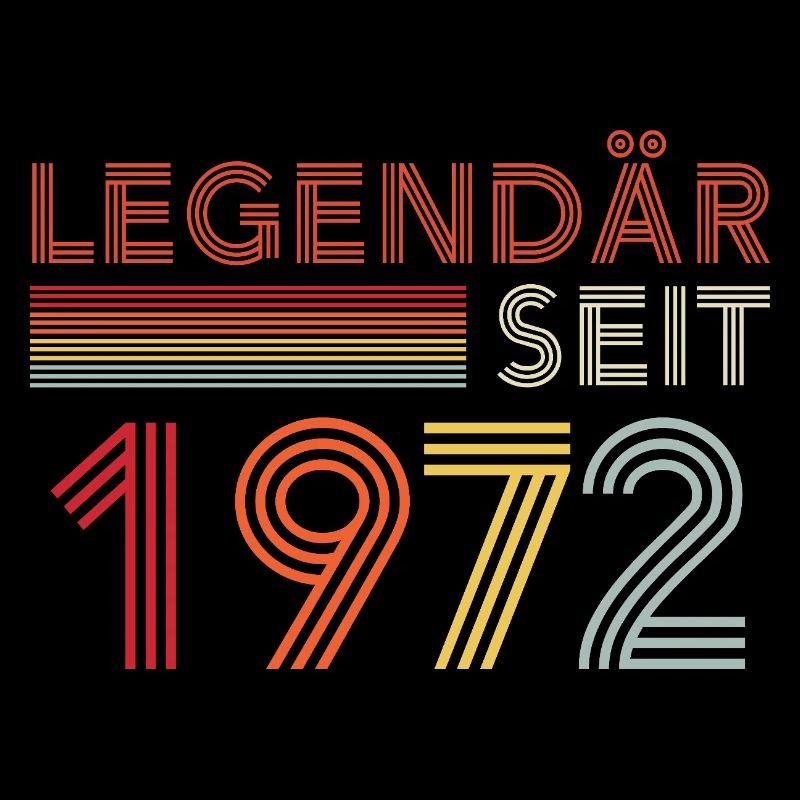 Legendary Since 1972 Man Birthday