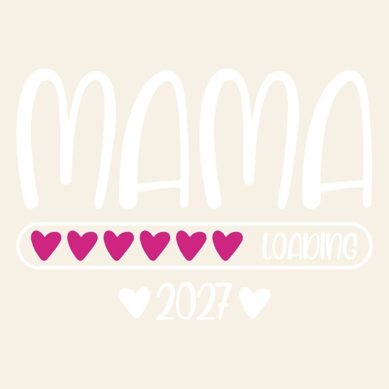 Mama 2027 loading Herzchen Ladebalken