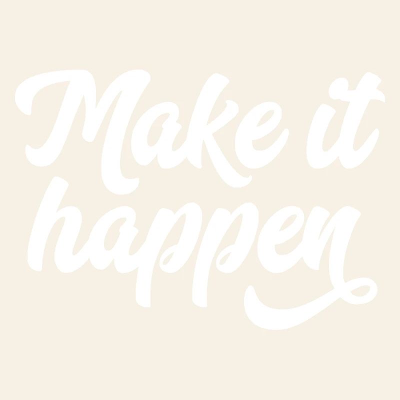 Typographie du Make It Happen