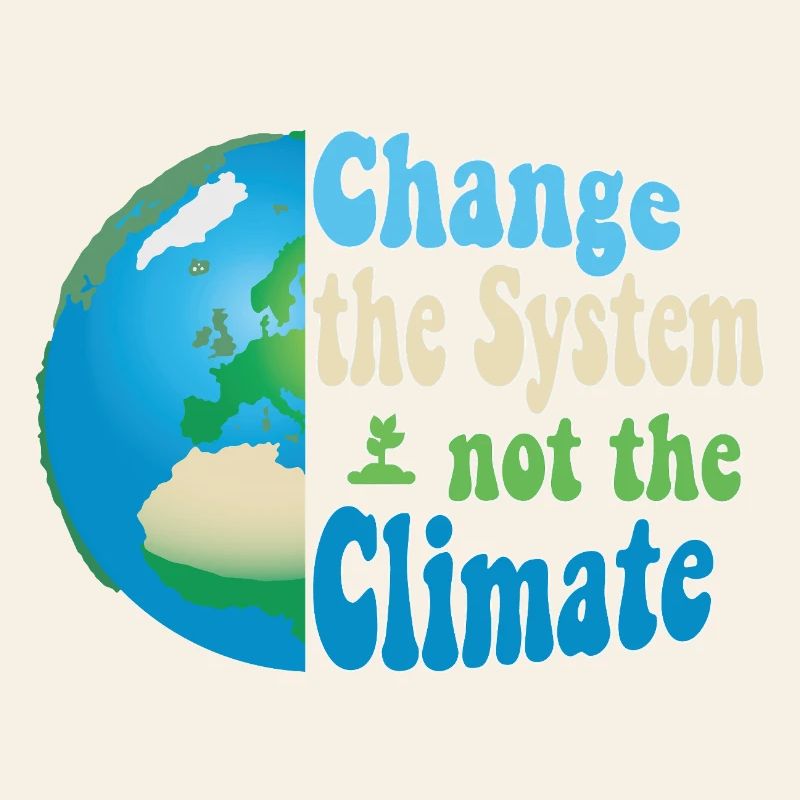 Changer le système, pas le climat