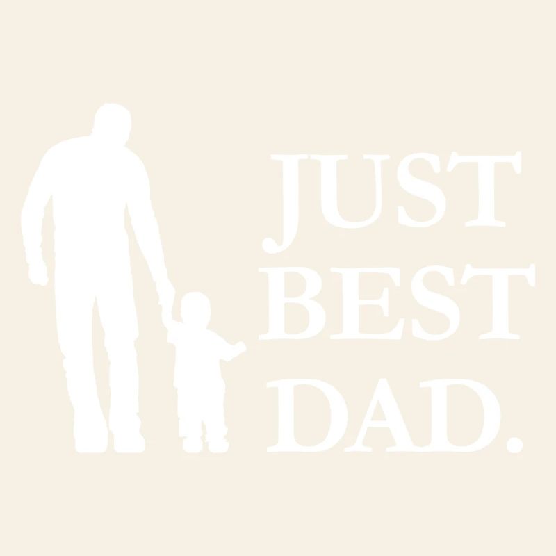 Juste Le meilleur papa