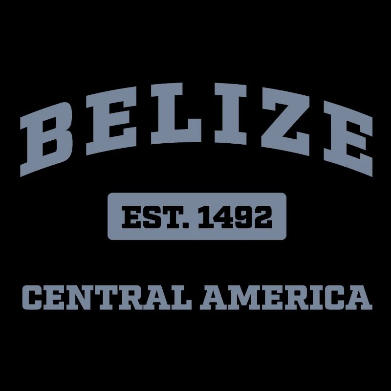 Belize Central America Est. 1492