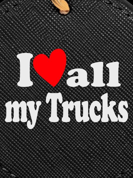 I Love all my Trucks