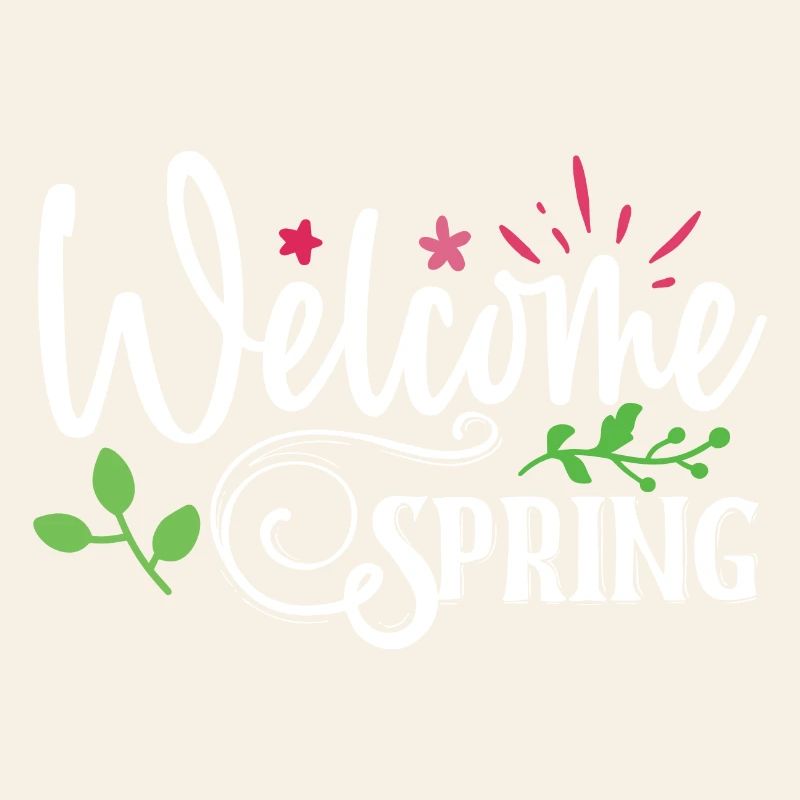 Welcome Spring