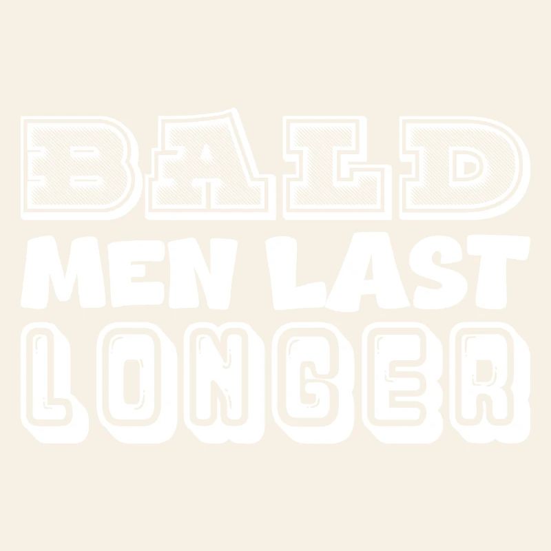 Glatzköpfige Männer halten länger Typografie