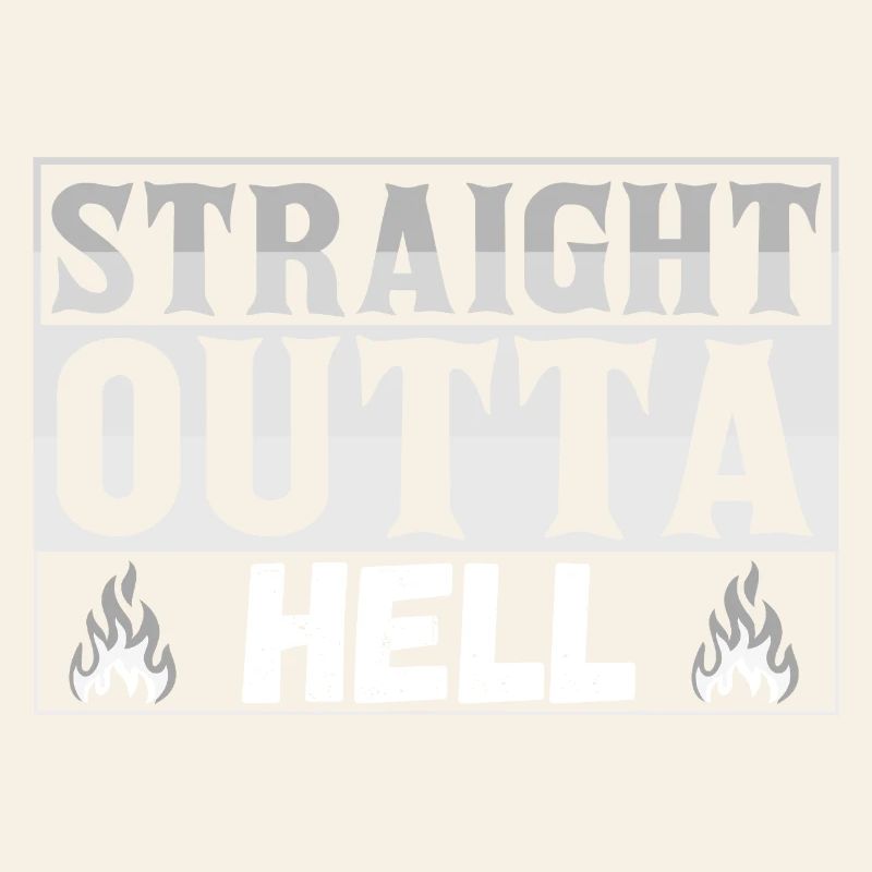 Straight Outta Hell Design
