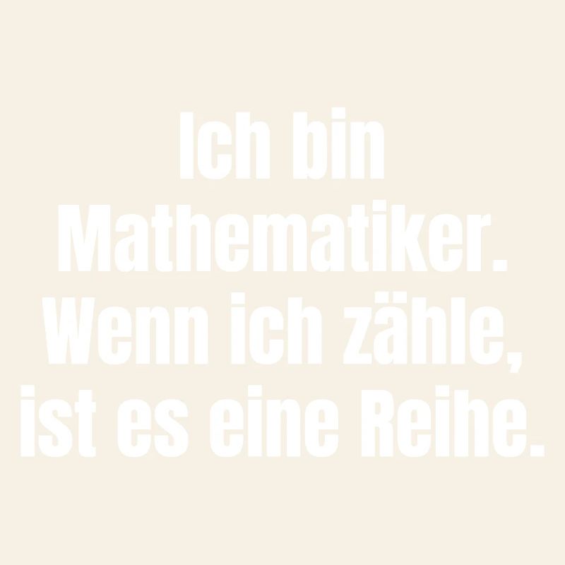 I'm a mathematician: Counting series