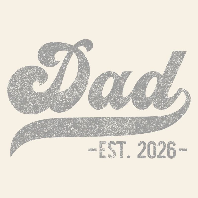 Dad EST. 2026 – Perfektes Geschenk