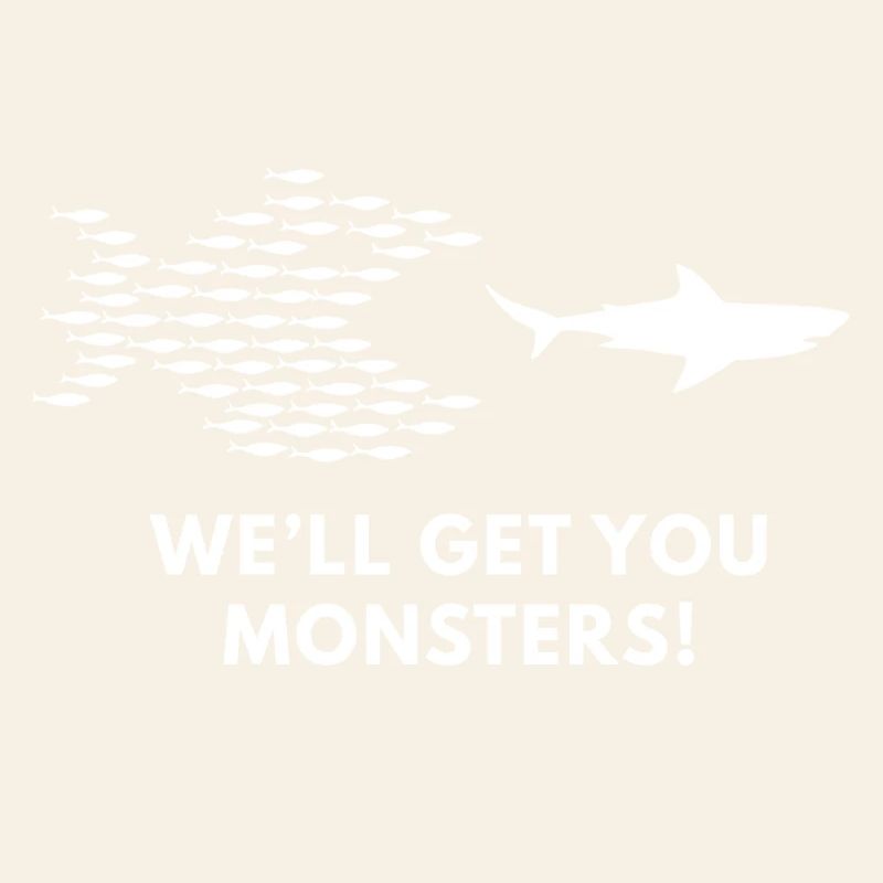well_get_you_monsters- !