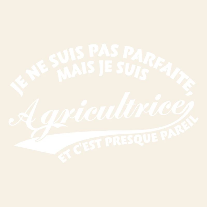 Parfaite Agricultrice