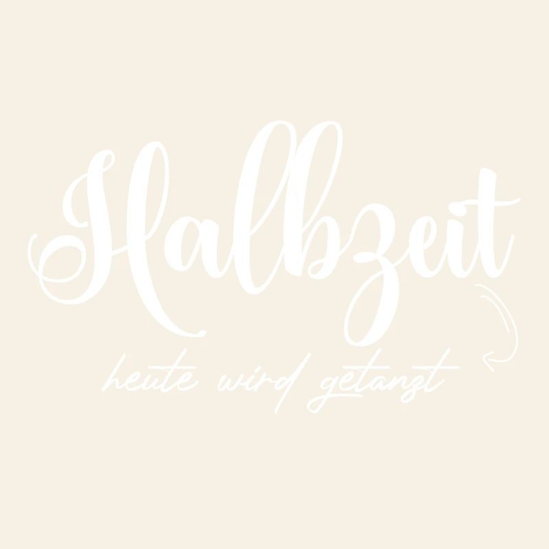 Halbzeit: Heute Wird Gestartet