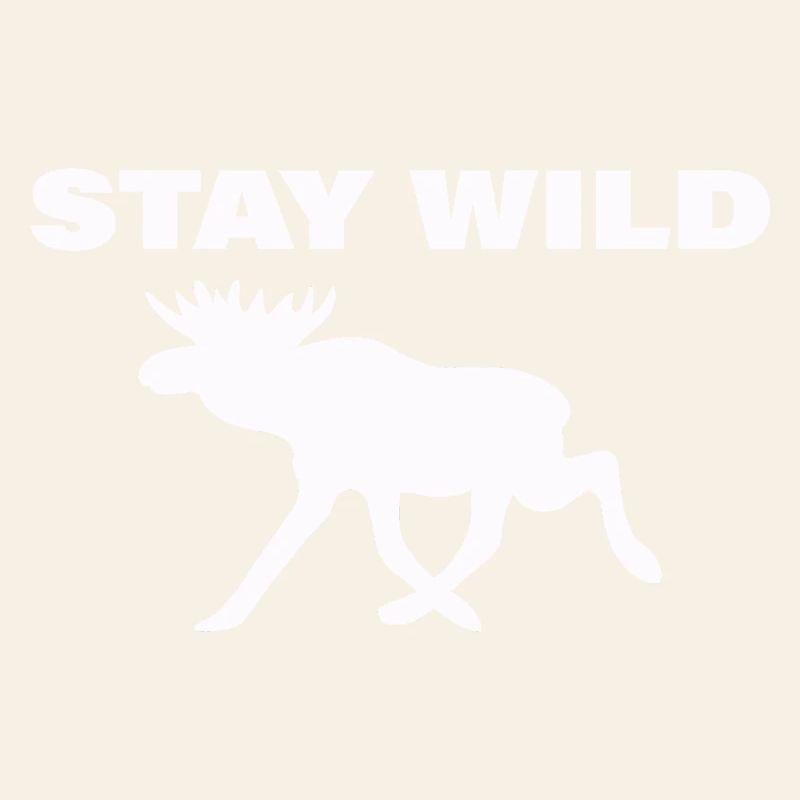 STAY WILD