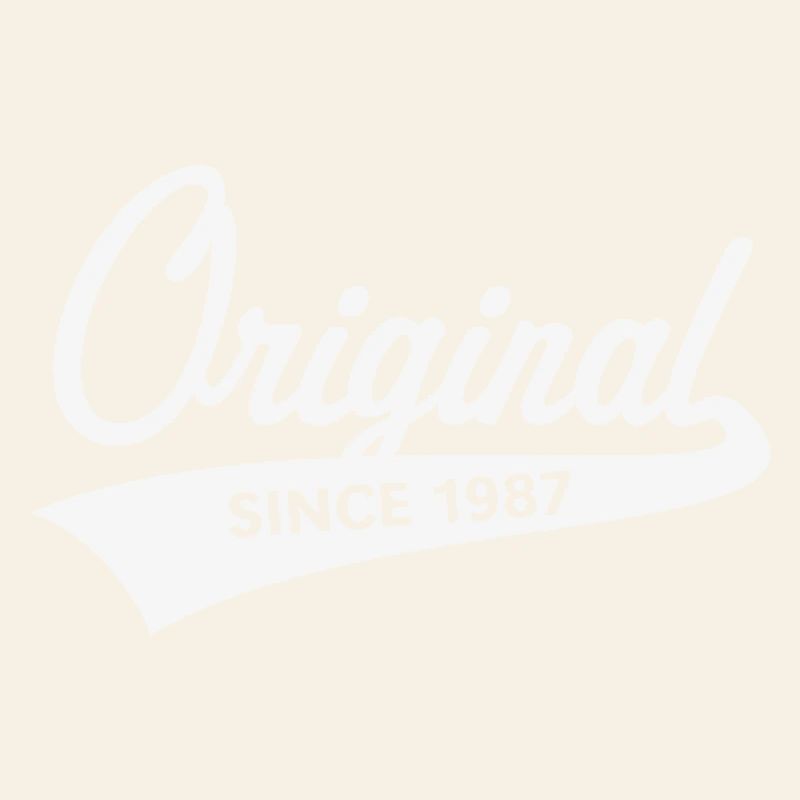 Original Since 1987 (Geburtsjahr, Geburtstag / W)