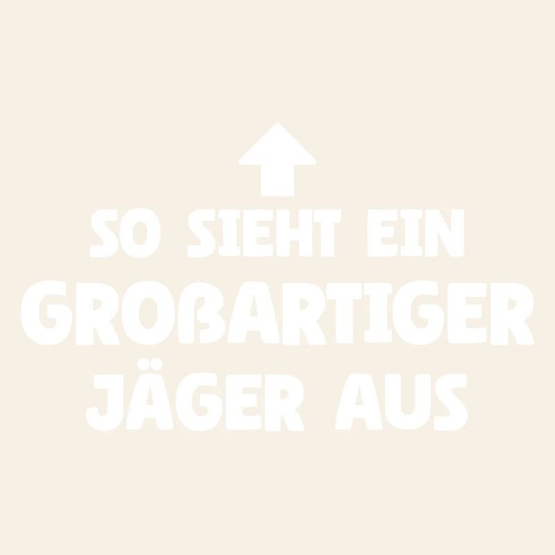 So sieht ein großartiger Jäger aus