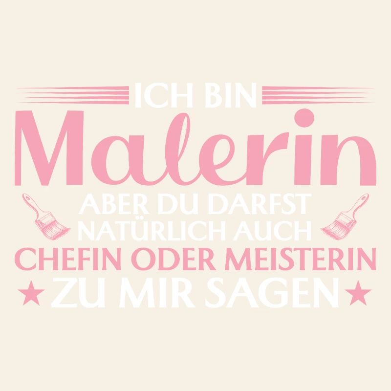 Handwerkerin Chefin oder Meisterin - Malerin