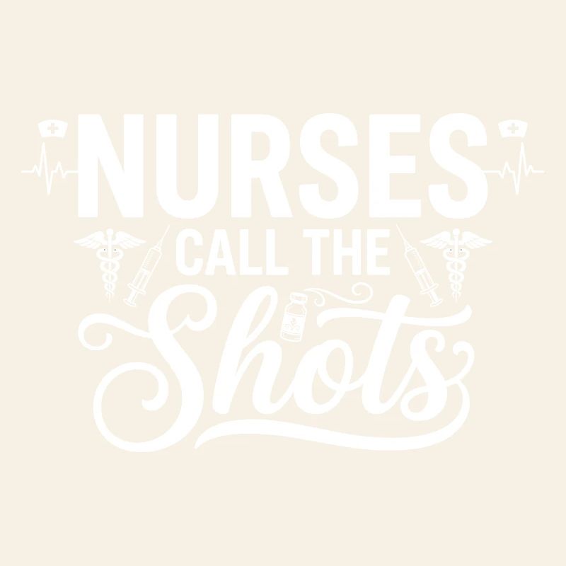 Nurses Call the Shots