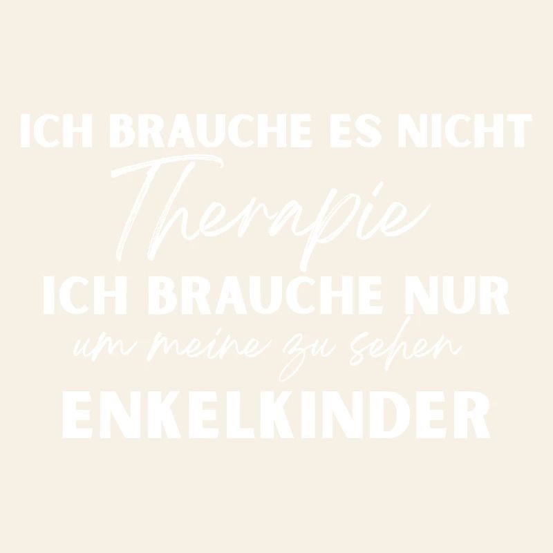 I Don't Need Therapy