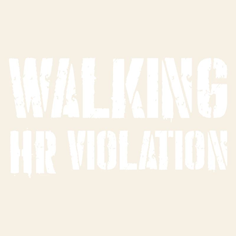 Walking HR Violation