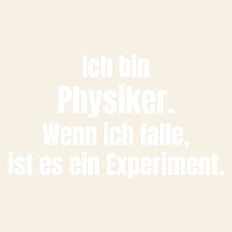 Physiker Humor Fall-Experiment